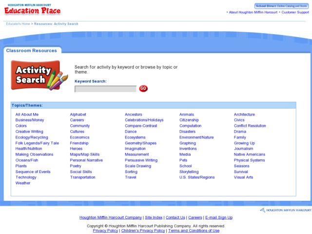 Education Place Activity Search: K-8 activities and lesson plans for teachers and parents. Activity