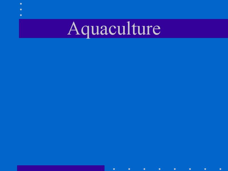 Aquaculture PPT