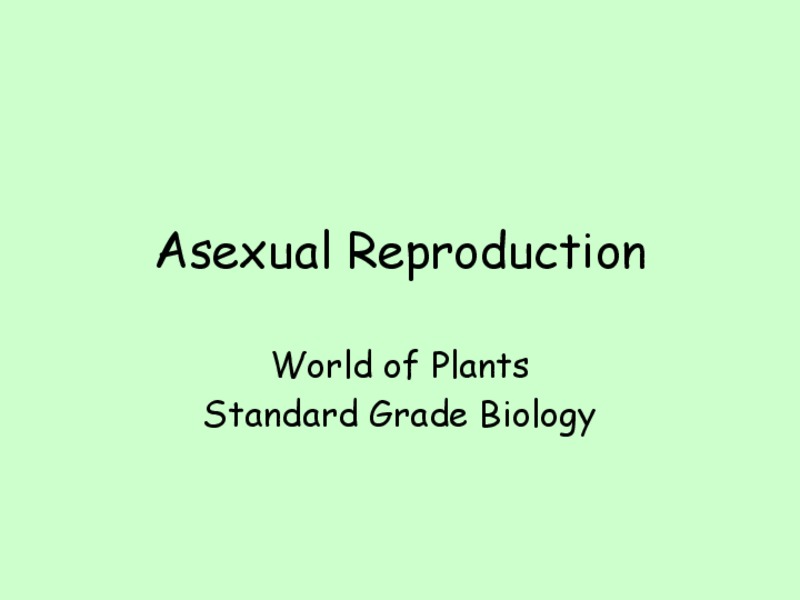 Asexual Reproduction PPT