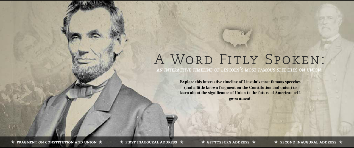 A Word Fitly Spoken: Lincoln's Most Famous Speeches on Union Interactive