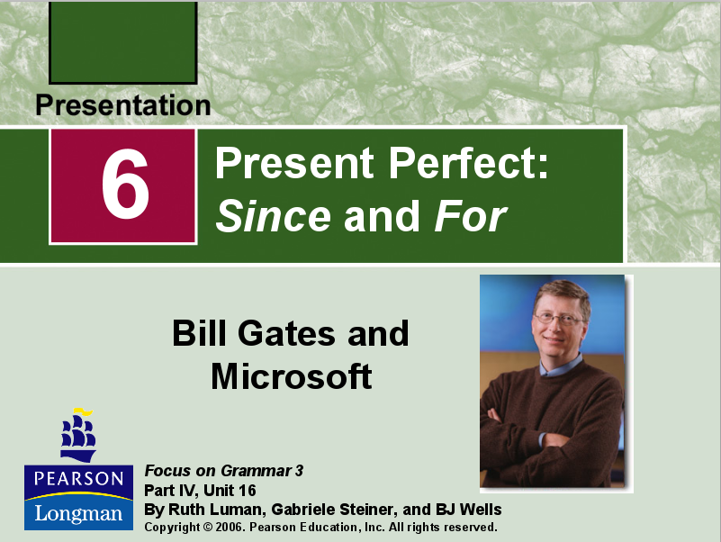 Present Perfect: Since and For PPT