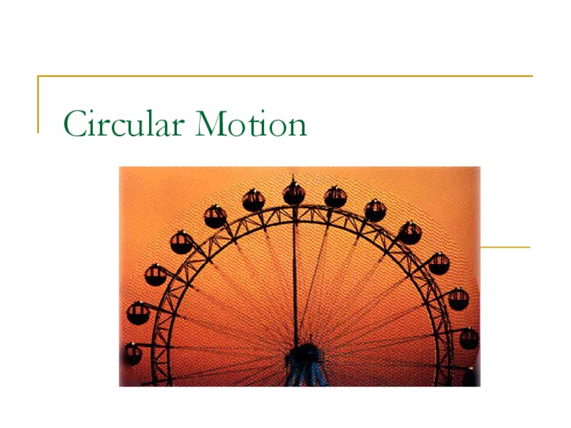 Circular Motion PPT