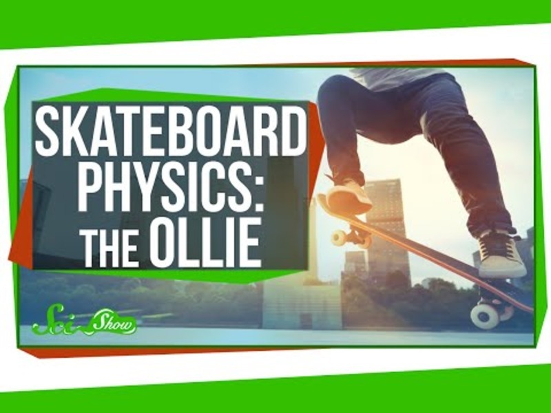 Skateboarding Science: Master the Ollie! Instructional Video