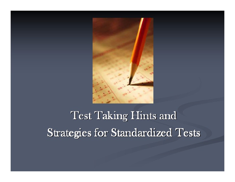 Test Taking Hints and Strategies for Standardized Tests PPT