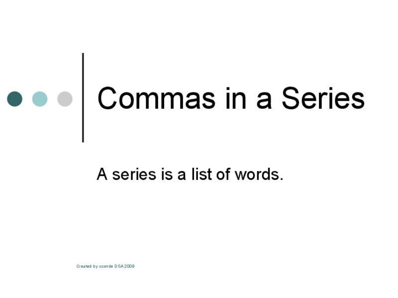 Commas in a Series PPT