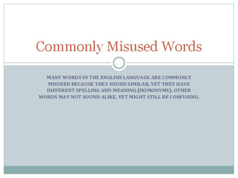 Commonly Misused Words PPT