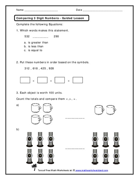 Comparing 3 Digit Numbers Worksheet