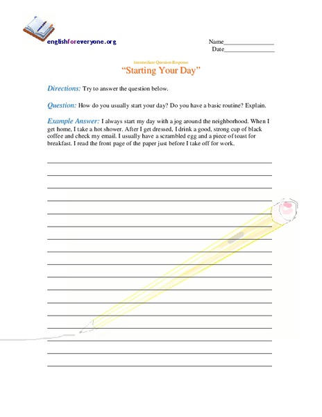 Intermediate Question Response--Your Day Writing