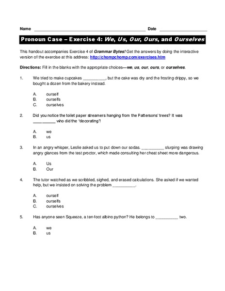 Pronoun Case - Exercise 4: We, Us, Our, Ours, and Ourselves Interactive
