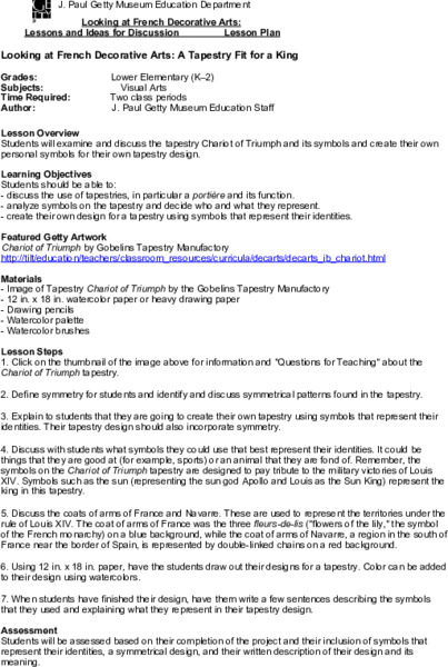 Looking At French Decorative Arts: A Tapestry Fit For A King Lesson Plan