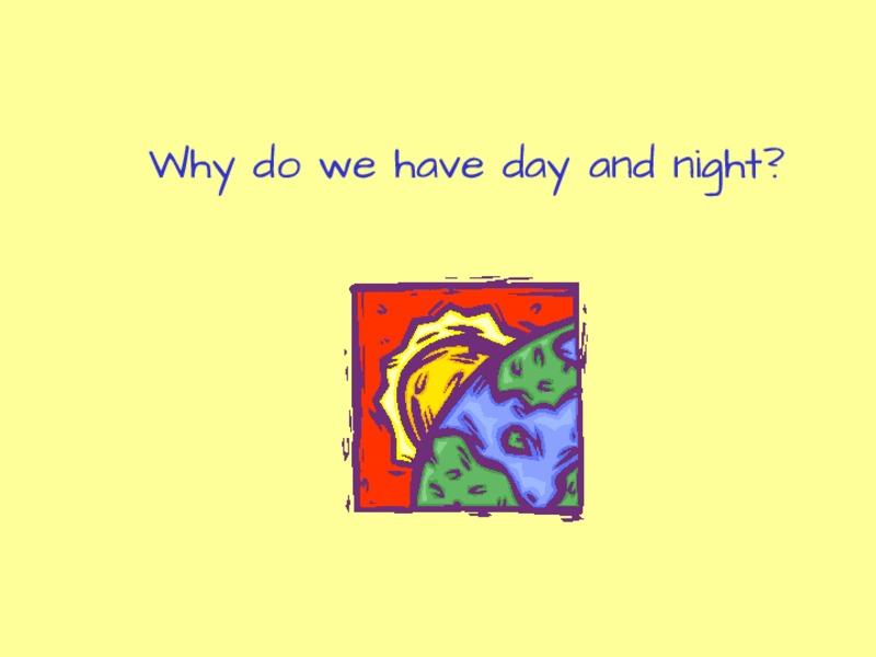 Day and Night PPT