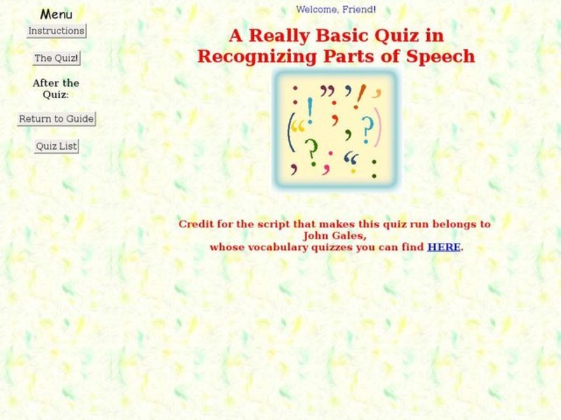 A Very Basic Quiz In Parts of Speech (On-line Interactive) Interactive