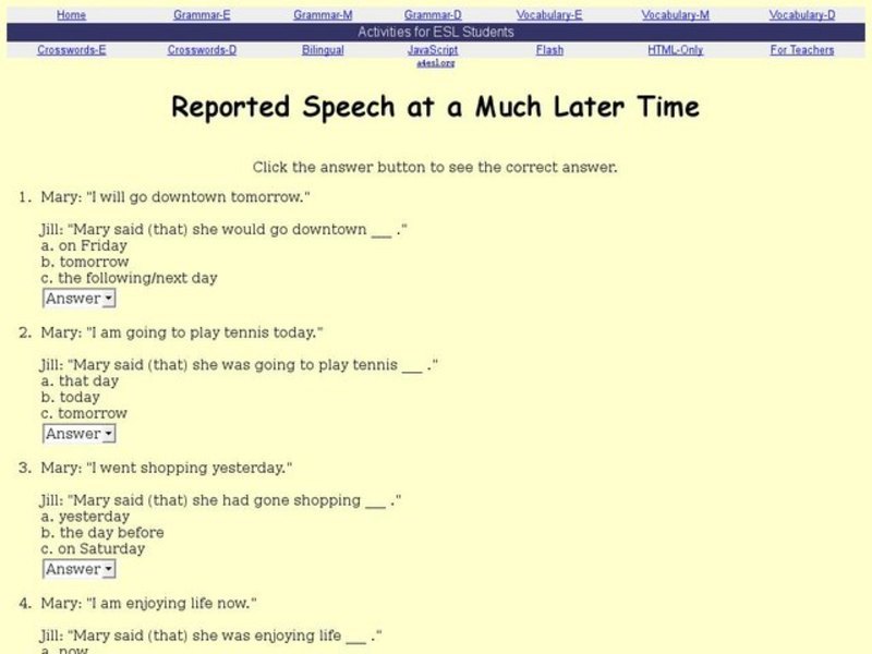 Reported Speech at a Much Later Time Interactive