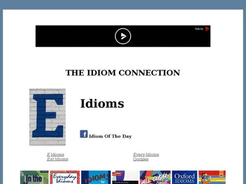 Idioms Beginning with the Letter "E" Interactive