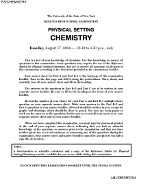 Regents High School Examination PHYSICAL SETTING CHEMISTRY 2004 Assessment
