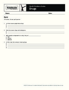 Quiz: Drugs (Grades 6 to 8) Assessment