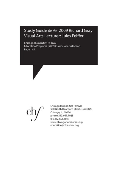 Study Guide for the 2009 Richard Gray Visual Arts Lecturer: Jules Feiffer Lesson Plan