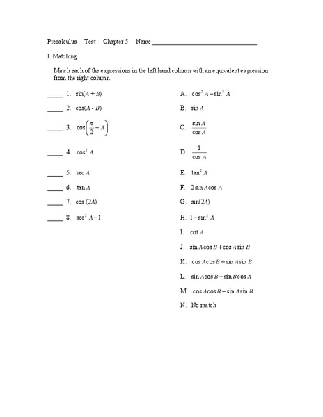 Pre-Calculus Test Chapter 5:  Identities Worksheet