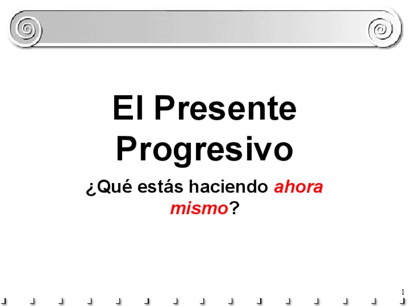 El Presente Progresivo PPT