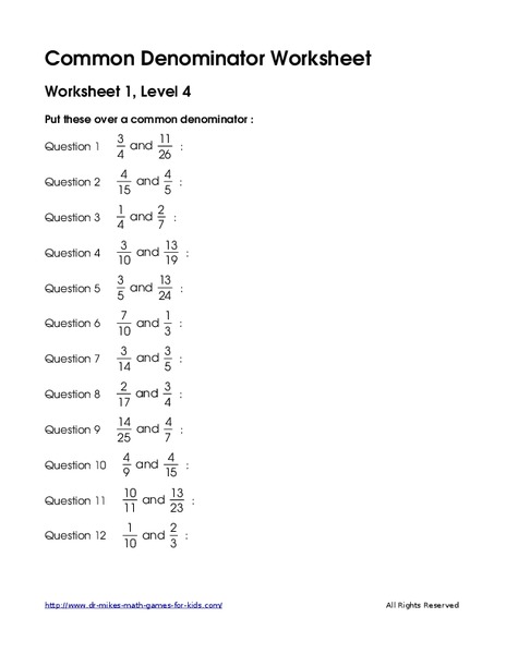 Common Denominator     Worksheet 1, Level 4 Worksheet
