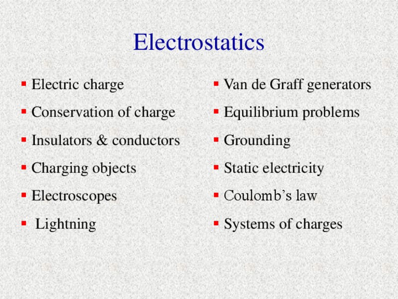 Electrostatics PPT