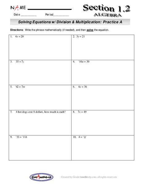 Solving Eqautions w/ Division & Multiplication:  Practice A Lesson Plan
