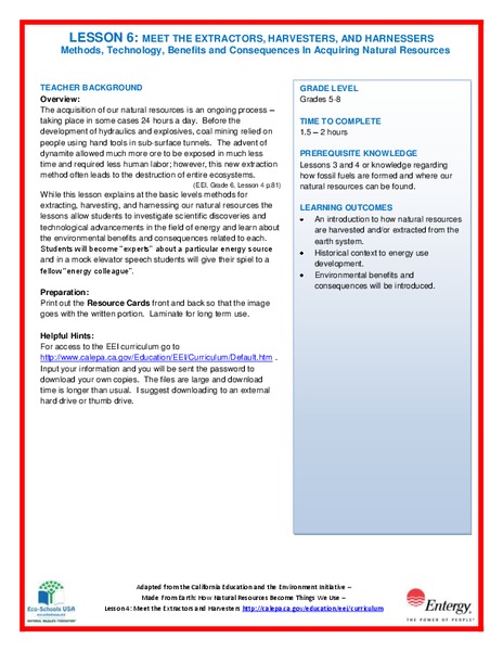 Meet the Extractors, Harvesters, and Harnessers: Methods, Technology, Benefits and Consequences in Acquiring Natural Resources Lesson Plan