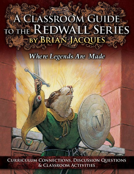 Classroom Guide for the Redwall Series Unit Plan
