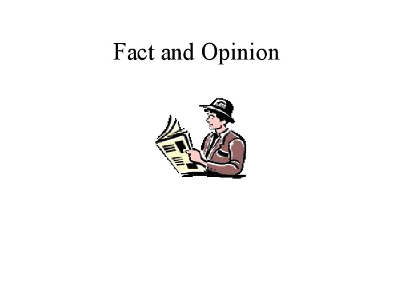 Fact and Opinion PPT