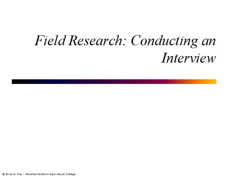 Field Research: Conducting an Interview PPT