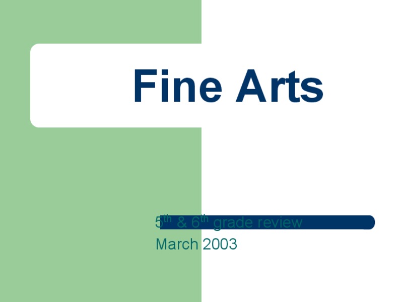 Fine Arts PPT