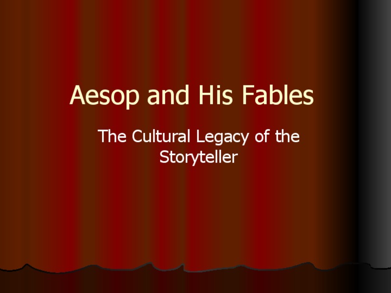 Aesop and His Fables PPT