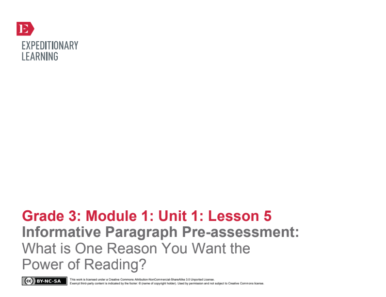 Informative Paragraph Pre-Assessment: What Is One Reason You Want the Power of Reading? Lesson Plan