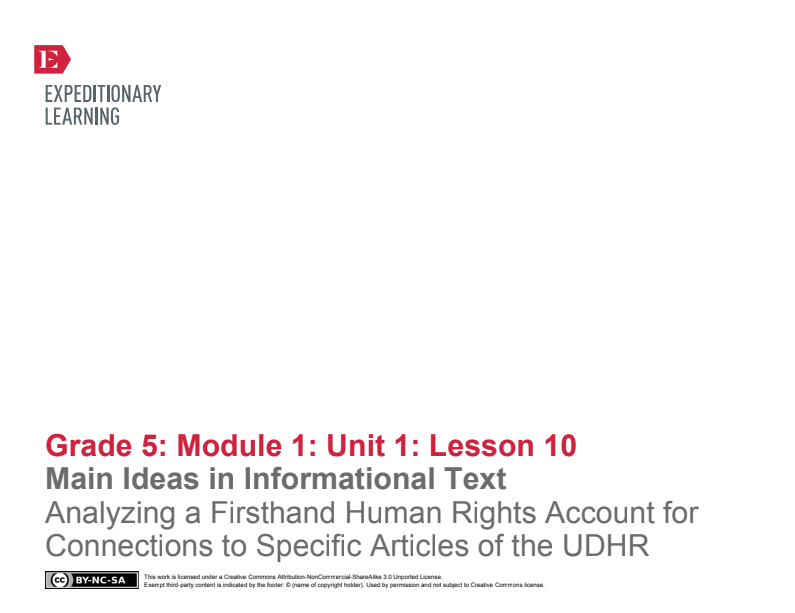 Main Ideas in Informational Text: Analyzing a Firsthand Human Rights Account for Connections to Specific Articles of the UDHR Lesson Plan