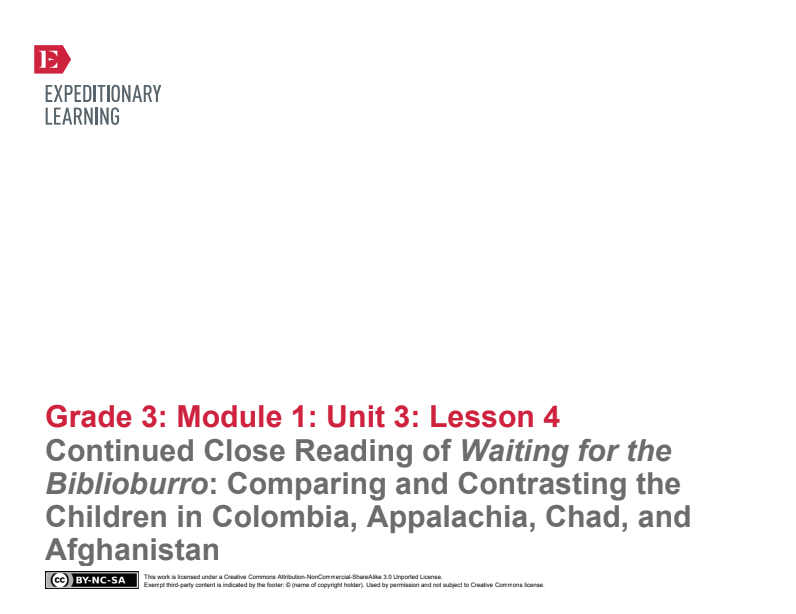 Continued Close Reading of Waiting for the Biblioburro: Comparing and Contrasting the Children in Colombia, Appalachia, Chad, and Afghanistan Lesson Plan
