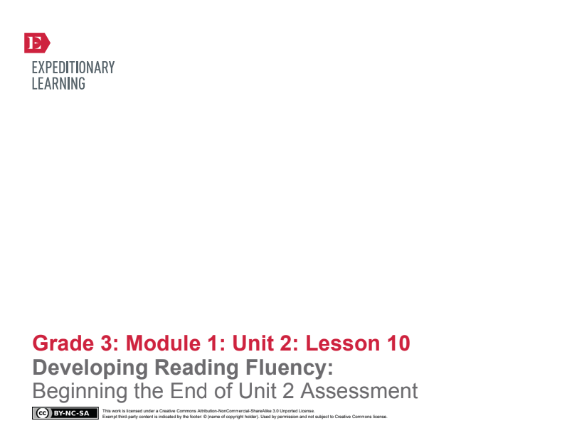 Developing Reading Fluency: Beginning the End of Unit 2 Assessment Lesson Plan