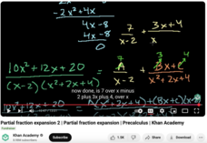 Partial Fraction Expansion 2, Partial Fraction Expansion, Precalculus Instructional Video