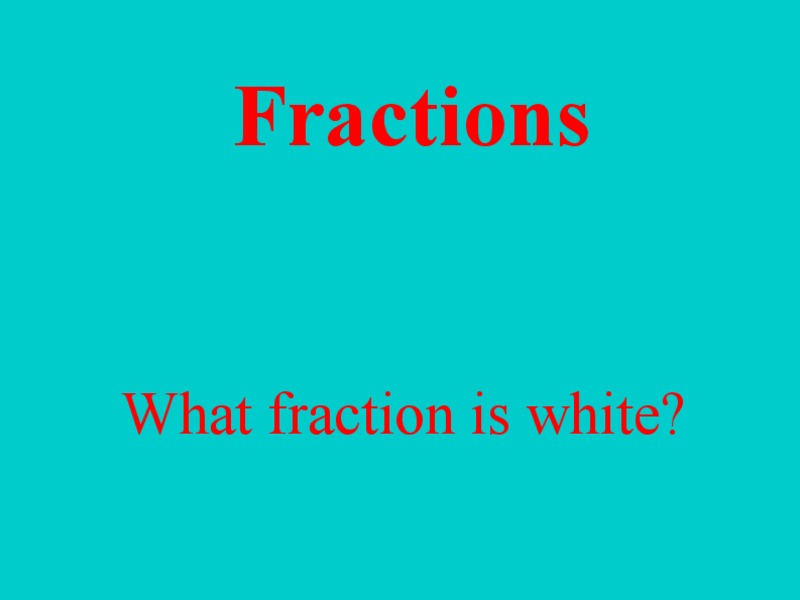 Fractions PPT