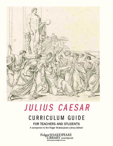 Julius Caesar Curriculum Guide Unit Plan