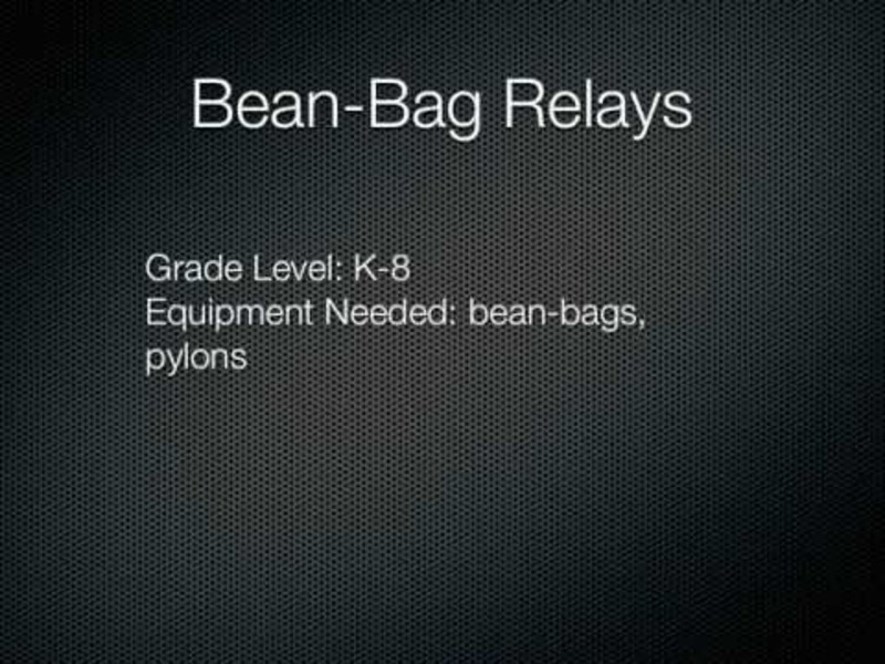 Bean-Bag Relays Activity
