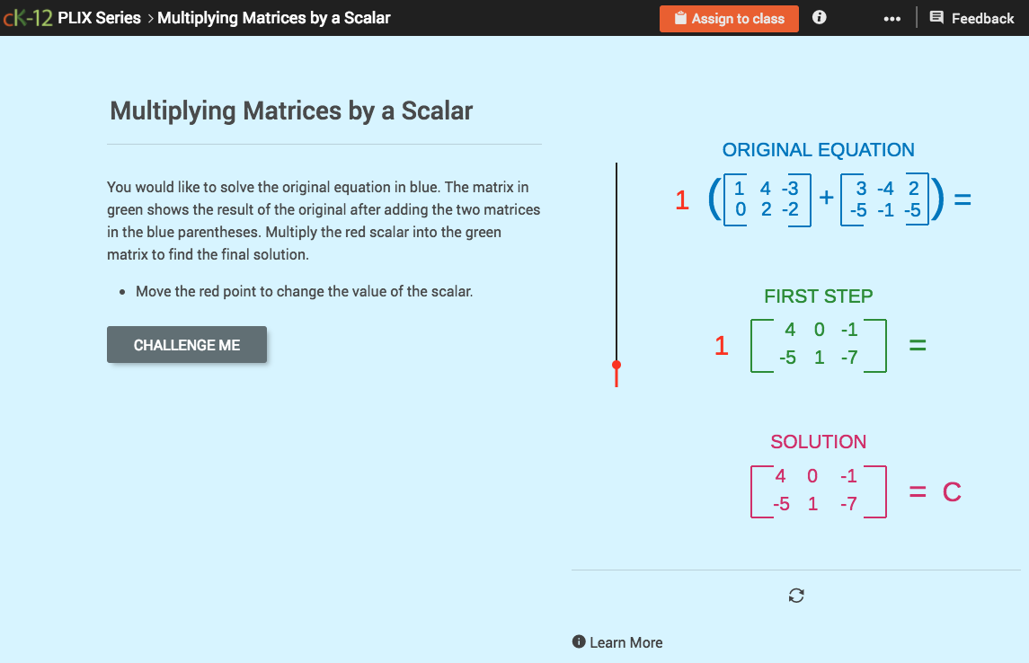 Multiplying Matrices by a Scalar Interactive