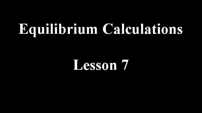 Equilibrium Calculations PPT