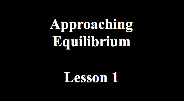 Approaching Equilibrium PPT