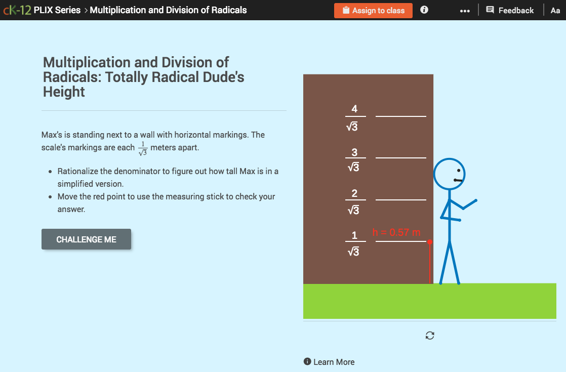 Multiplication and Division of Radicals: Totally Radical Dude's Height Interactive