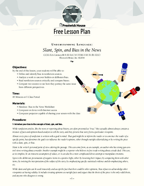 Understanding Language: Slant, Spin, and Bias in the News Lesson Plan