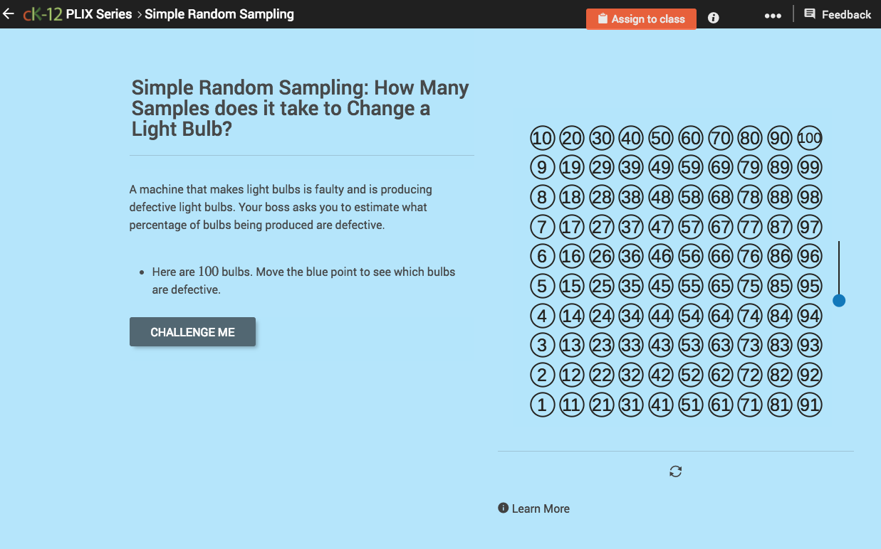 Simple Random Sampling: How Many Samples Does it Take to Change a Light Bulb? Interactive