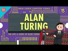 Alan Turing: Crash Course Computer Science #15 Instructional Video