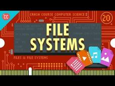 Files and Files Systems: Crash Course Computer Science #20 Instructional Video