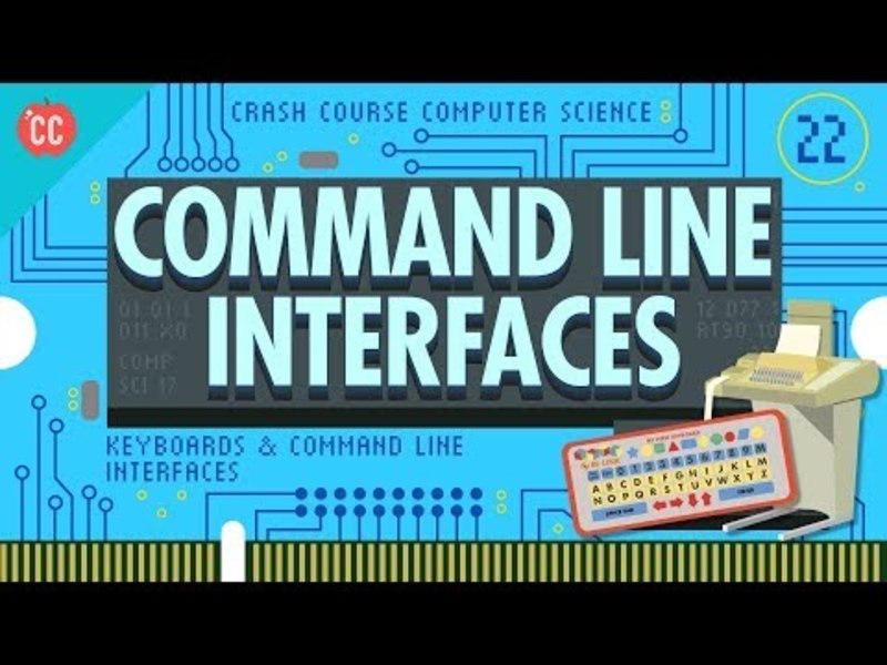 Keyboards and Command Line Interfaces: Crash Course Computer Science #22 Instructional Video