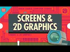 Screens and 2D Graphics: Crash Course Computer Science #23 Instructional Video